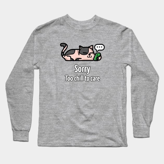 Funny chill cat design Long Sleeve T-Shirt by CatsMerchandise